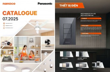 CATALOGUE THIẾT BỊ ĐIỆN PANASONIC VÀ NANOCO THÁNG 07 - 2025